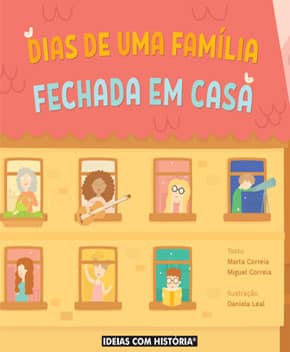 Dias de Uma Família Fechada em Casa – Marta Correia