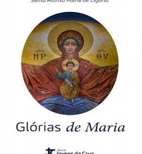 Capa de Glórias de Maria – Santo Afonso de Ligório