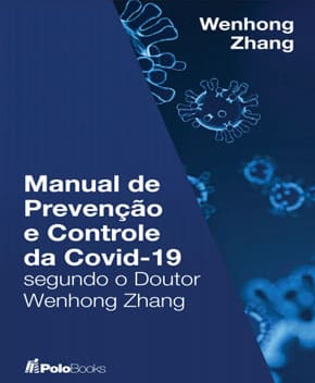 Manual: Coronavírus – Dr. Wenhong Zhang