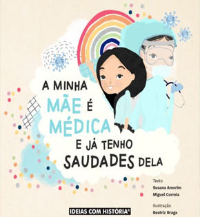 Capa de A Minha Mãe é Médica e Já Tenho Saudades Dela