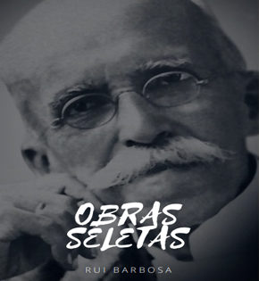 Capa de Obras Seletas – Rui Barbosa