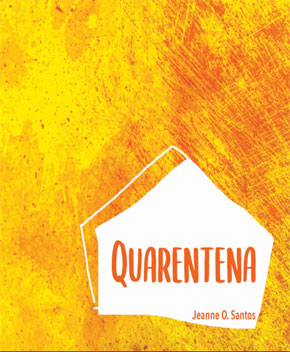Quarentena – Jeanne O. Santos
