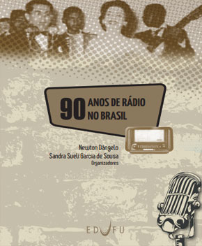 90 Anos de Rádio no Brasil – Vários Autores