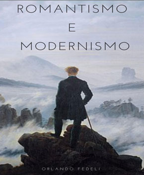 Romantismo e Modernismo – Orlando Fedeli