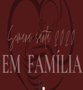 Capa de Semana Santa 2020 – Em Família