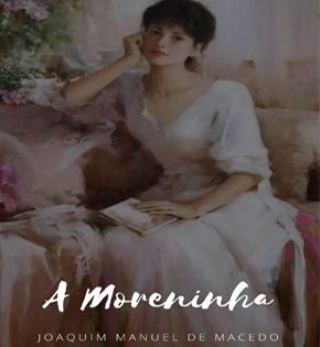 Capa de A Moreninha – Joaquim Manuel de Macedo