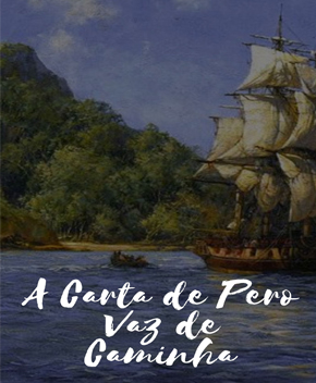 Capa do livro A Carta de Pero Vaz de Caminha