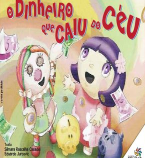 Capa de O Dinheiro que Caiu do Céu – Vários Autores