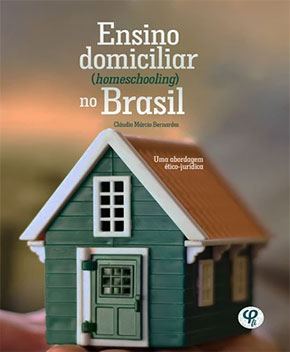 Ensino Domiciliar no Brasil – Homeschooling