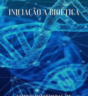 Capa de Iniciação a Bioética – Vários Autores