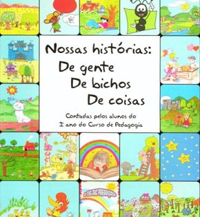 Capa de Nossas Histórias: de Gente, de Bichos e de Coisas