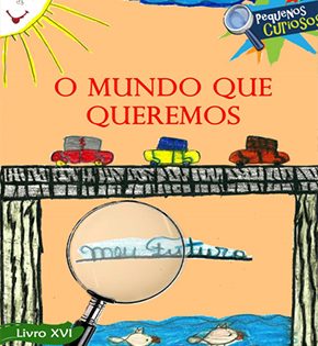 Capa de O Mundo que Queremos – Meu Futuro