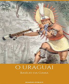 Capa do livro O Uraguai – Basílio da Gama