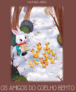 Capa do livro Os Amigos do Coelho Bento – Maynara Abreu