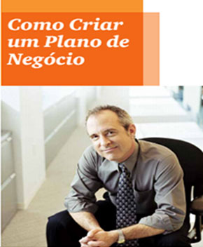 Como Criar um Plano de Negócio – Vários Autores