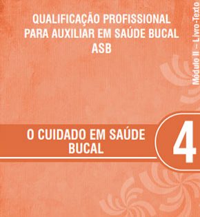 Capa de O Cuidado em Saúde Bucal – Vários Autores
