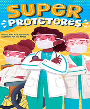 Super Protetores – Jessé Andarilho