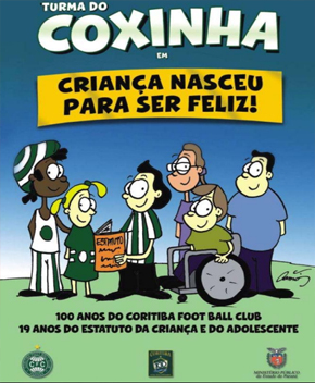 Turma do Coxinha: Criança Nasceu para Ser Feliz!