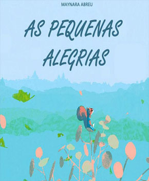 Capa do livro As Pequenas Alegrias – Maynara Abreu