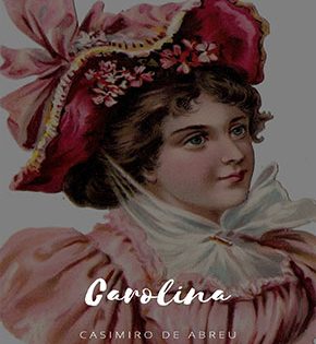 Capa de Carolina – Casimiro de Abreu