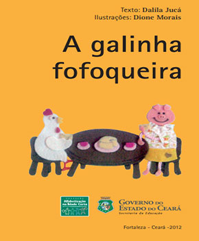 Capa do livro A Galinha Fofoqueira – Dalila Jucá