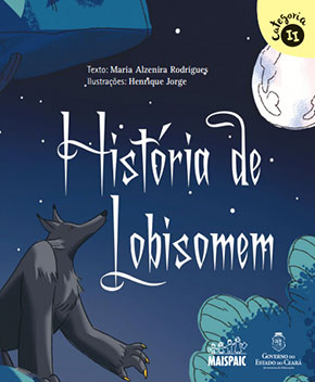 Capa do livro História de Lobisomem – Maria Rodrigues
