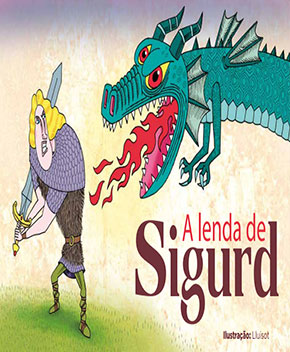 Capa do livro A Lenda de Sigurd – Cecilia Frers