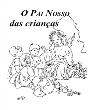 O Pai Nosso das Crianças – Vários Autores