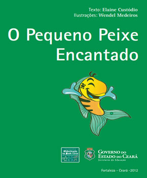Capa do livro O Pequeno Peixe Encantado – Elaine Custódio