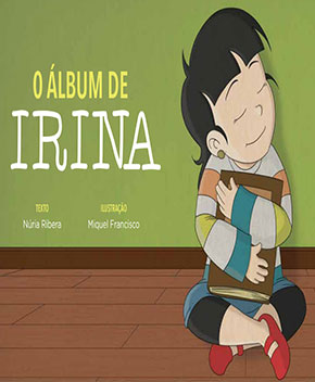 Capa do livro O Álbum de Irina – Núria Ribera
