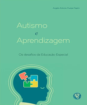 Autismo e Aprendizagem – Angelo Papim