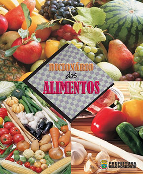Dicionário dos Alimentos – Vários Autores