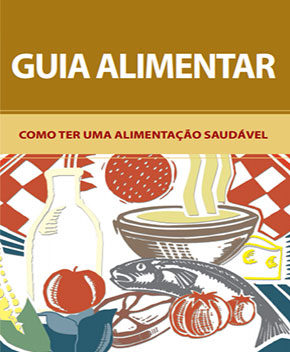 Guia Alimentar – Alimentação Saudável