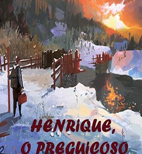 Capa de Henrique, o Preguiçoso – Irmãos Grimm