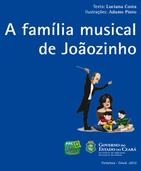 Capa do livro A Família Musical de Joãozinho – Luciana Costa