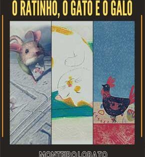 Capa de O Ratinho o Gato e o Galo – Monteiro Lobato