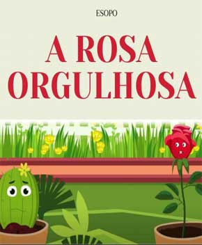 Capa do livro A Rosa Orgulhosa – Esopo