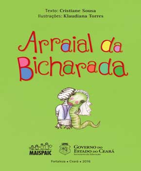 Capa do livro Arraial da Bicharada – Cristiane Sousa