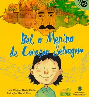 Capa de Bel, o Menino de Coração Selvagem – Wagner Rocha