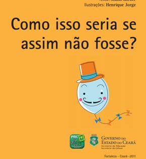 Capa de Como Isso Seria se Assim Não Fosse? – Henrique Jorge