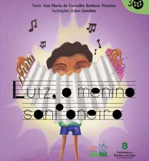 Capa de Luiz, o Menino Sanfoneiro – Ana Maria de Carvalho