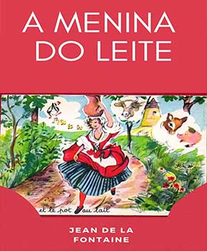 Capa do livro A Menina do Leite – Jean de La Fontaine