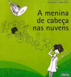 Capa de A Menina de Cabeça nas Nuvens – Elias de França