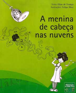 Capa do livro A Menina de Cabeça nas Nuvens – Elias de França