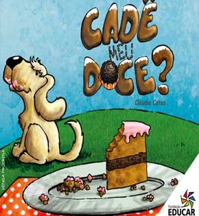 Capa de Cadê Meu Doce? – Cláudia Cotes