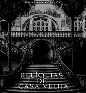 Capa de Relíquias de Casa Velha – Machado de Assis