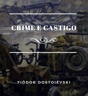 Capa de Crime e Castigo – Fiódor Dostoiévski