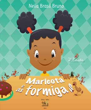Capa do livro Maricota e as Formigas – Neila Brasil