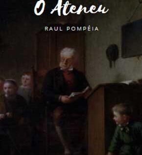 Capa de O Ateneu – Raul Pompéia