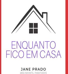 Capa de Enquanto Fico em Casa – Jane Prado